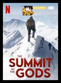 The Summit of the Gods เหล่าเทพภูผา พากย์ไทย