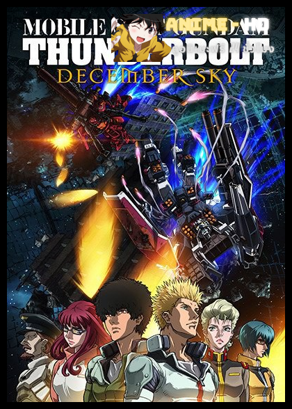[33-2016] Mobile Suit Gundam Thunderbolt- December Sky โมบิล สูท กันดั้ม ธันเดอร์โบลต์ ดีเซมเบอร์ สกาย ซับไทย