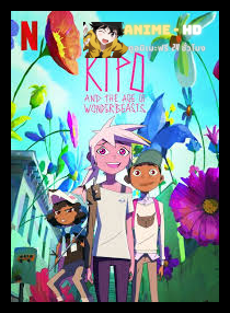 Kipo and the Age of Wonderbeasts Season2 คิโปกับยุคของวันเดอร์บีทส์ ภาค2 พากย์ไทย